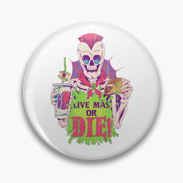 Item preview, Live Mas or Die designed and sold by archerxhood.