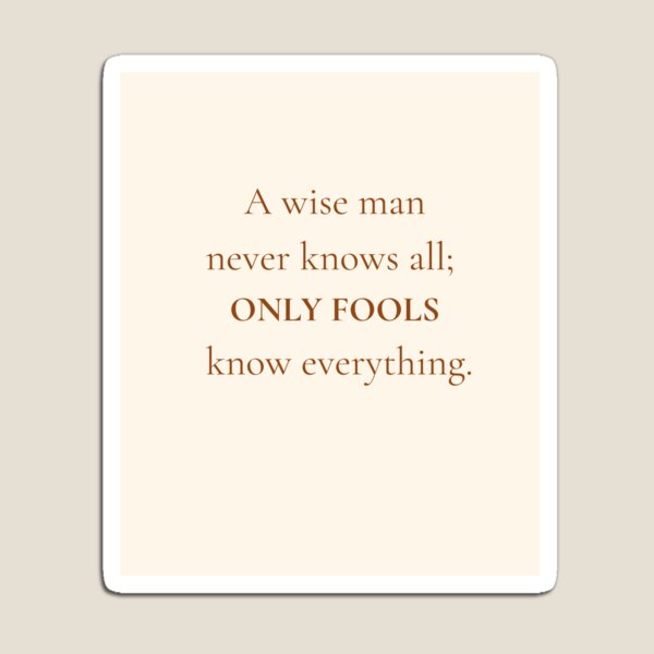 Item preview, Wise Man Never Knows All – African Proverb designed and sold by WitWiseDesigns.
