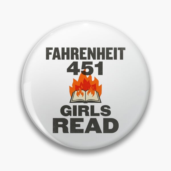Item preview, Fahrenheit 451 Girls Read Distressed Hot Literary Book Design designed and sold by Terry Bain.