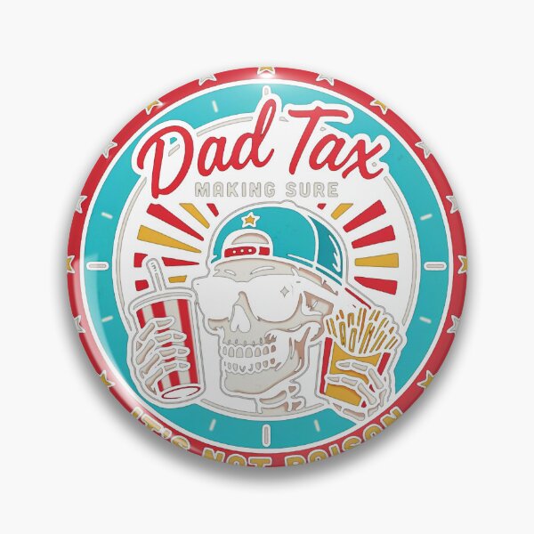 Item preview, Dad-Tax-T-Shirt_84521717---Copy designed and sold by DArtfulStudio.