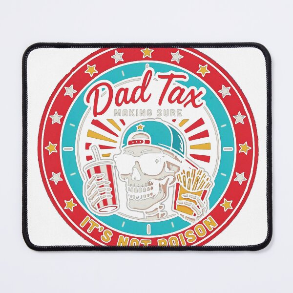 Item preview, Dad-Tax-T-Shirt_84521717---Copy designed and sold by DArtfulStudio.