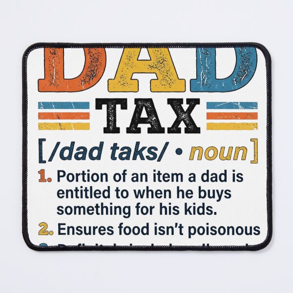 Item preview, Dad_tax_dictionary_definition_202606080013 designed and sold by kevincuellar.
