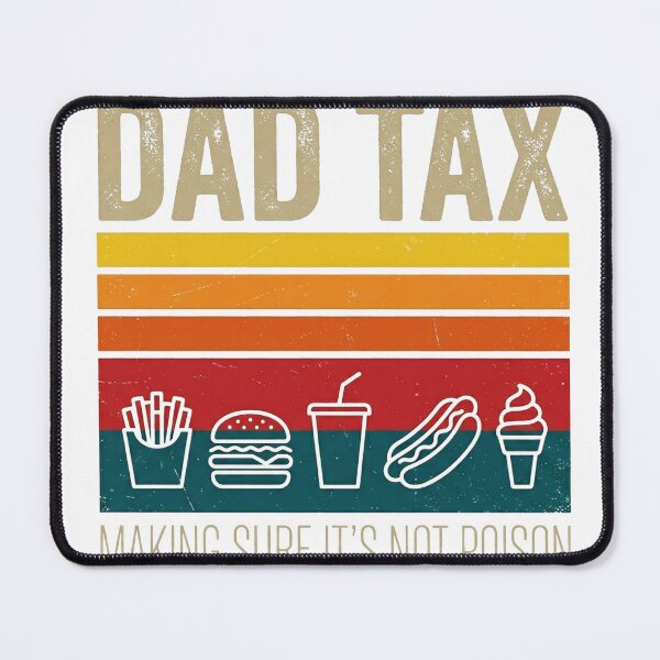 Item preview, DAD_TAX_MAKING_SURE_IT'S_202606080013_2 designed and sold by SavsMerch.