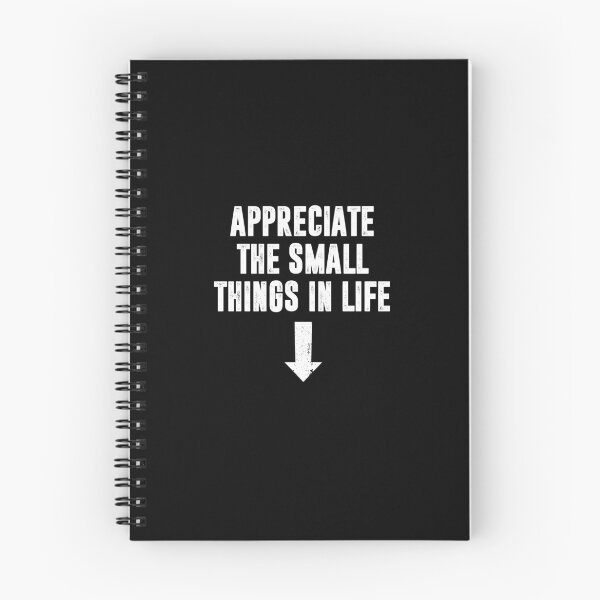 Item preview, Appreciate the little things in Life designed and sold by keviacevarya.
