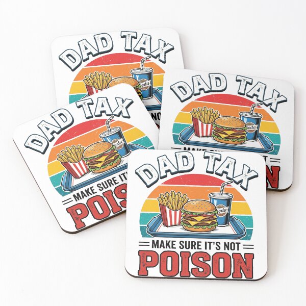 Item preview, DAD_TAX_POISON_food_design_202606080013 designed and sold by rawr00.