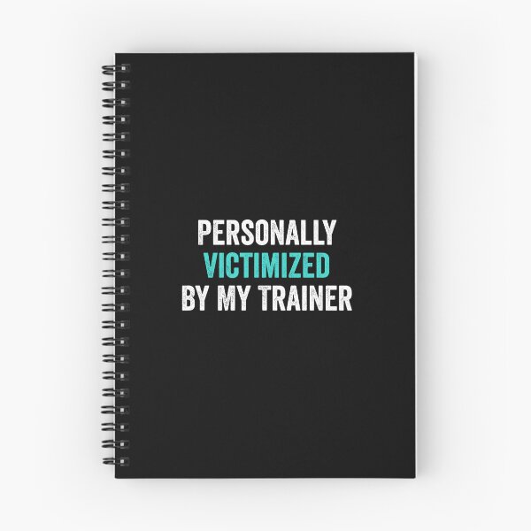 Item preview, Personally Victimized By My Trainer - Funny Gym Workout Humor designed and sold by keviacevarya.