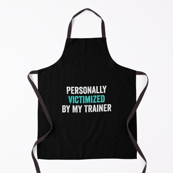 Item preview, Personally Victimized By My Trainer - Funny Gym Workout Humor designed and sold by keviacevarya.
