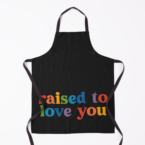 Item preview, Raised to Love You LGBTQ+ Ally Toddler Kids Pride Month designed and sold by CriseldaBruning.