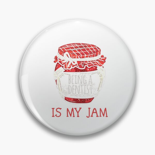 Item preview, Being a Dentist Is My Jam Funny Dentist Pun Design designed and sold by msaloyach.