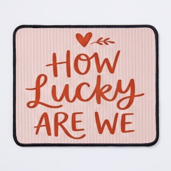 Item preview, How Lucky Are We Hearts Frame Quote Art designed and sold by MakarenaCreate.