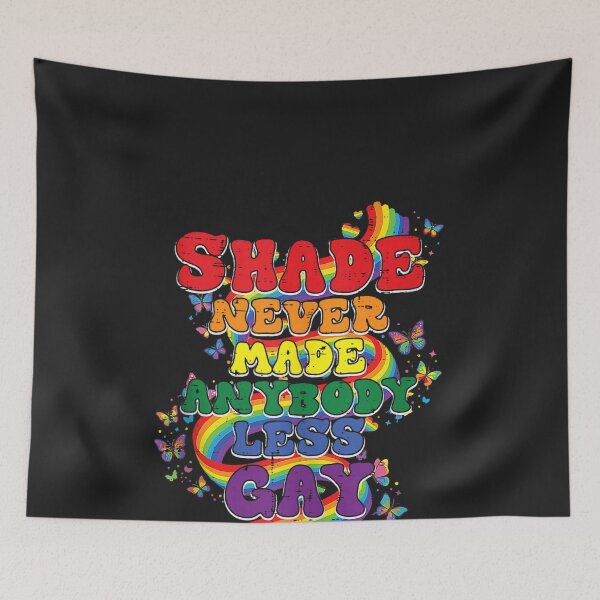 Item preview, Shade Never Made Anybody Less Gay Funny LGBT Pride Men Women Tank Top designed and sold by CriseldaBruning.