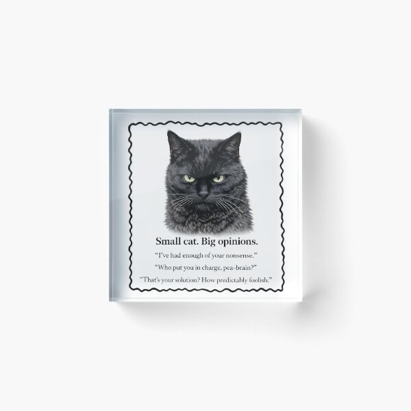 Item preview, Small Cat, Big Opinions Squiggly Border designed and sold by bluesirian22.