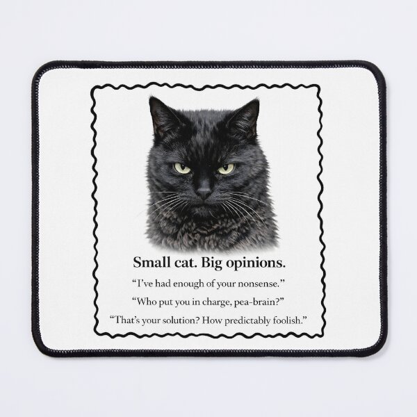 Item preview, Small Cat, Big Opinions Squiggly Border designed and sold by bluesirian22.
