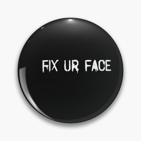 Item preview, Fix Ur Face Fix Your Face Funny Sarcastic Quote Humor Tank Top designed and sold by FrankIsabel.