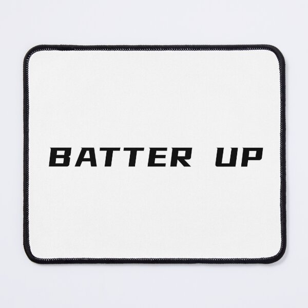 Item preview, Batter Up T-Shirt – Baseball Quote | Uncle Jichuan designed and sold by Uncle-Jichuan.