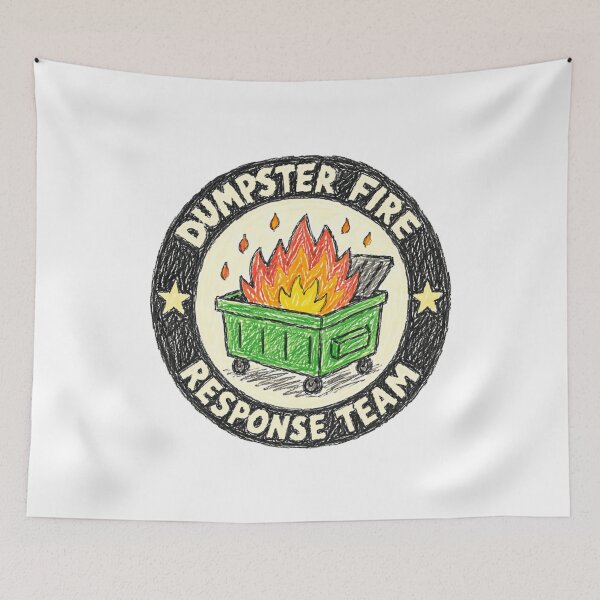 Item preview, Dumpster Fire Response Team Chaotic Work Humor Professional designed and sold by HumansStuck12.