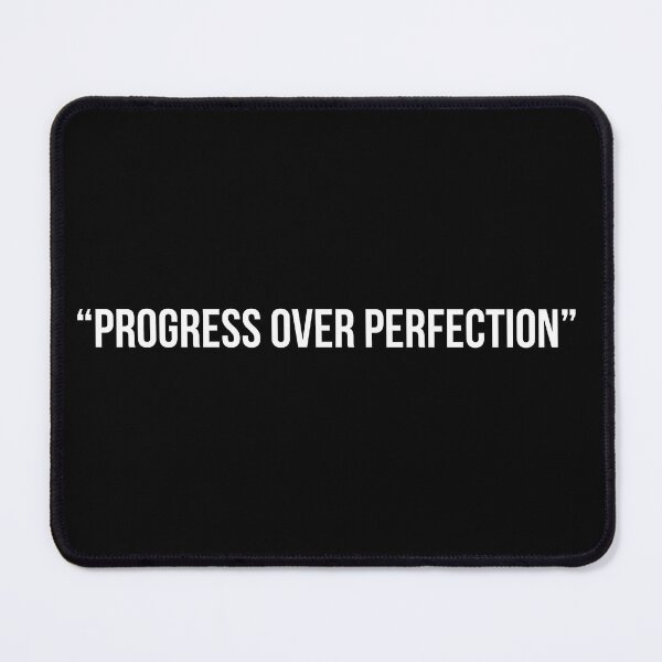 Item preview, Progress Over Perfection - Mindset Quote designed and sold by VincereCo.