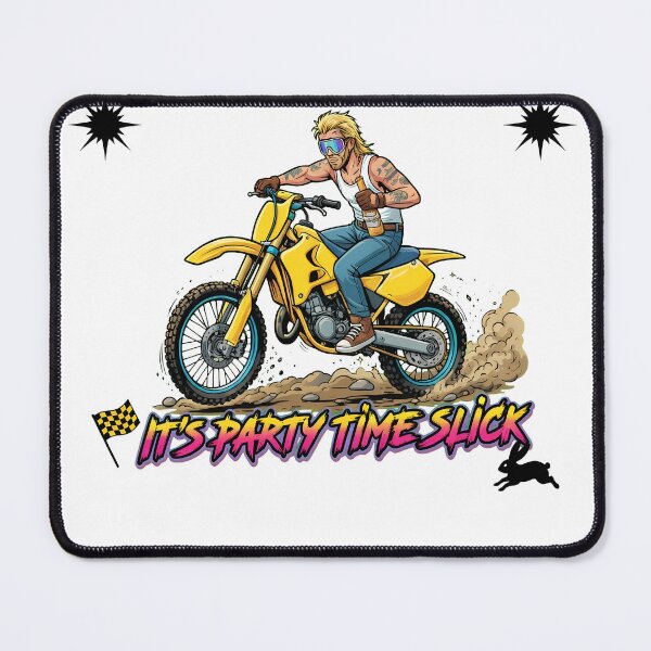 Item preview, Party Time Slick Dirt Bike Rider Funny Style designed and sold by Noheqa.