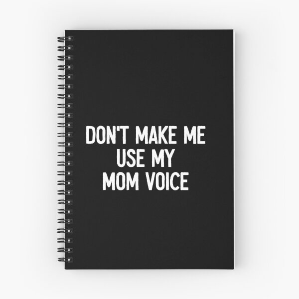 Item preview, Don't Make Me Use My Mom Voice - Funny Mother Gift designed and sold by malicaferrha.