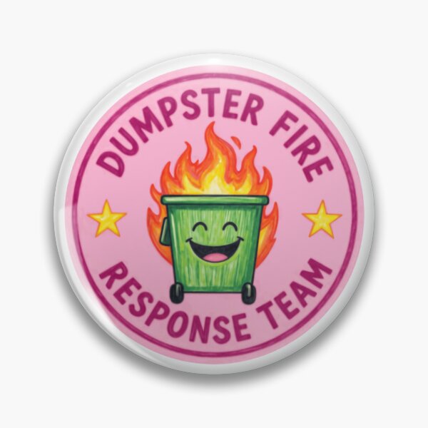 Item preview, Dumpster Fire Response Team Chaos Humor Stress Meme designed and sold by HumansStuck12.