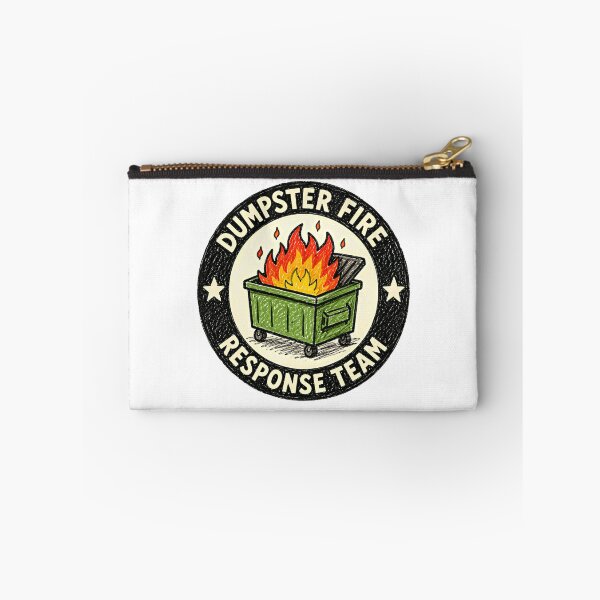 Item preview, Dumpster Fire Response Team Chaos Humor Meme designed and sold by HumansStuck12.