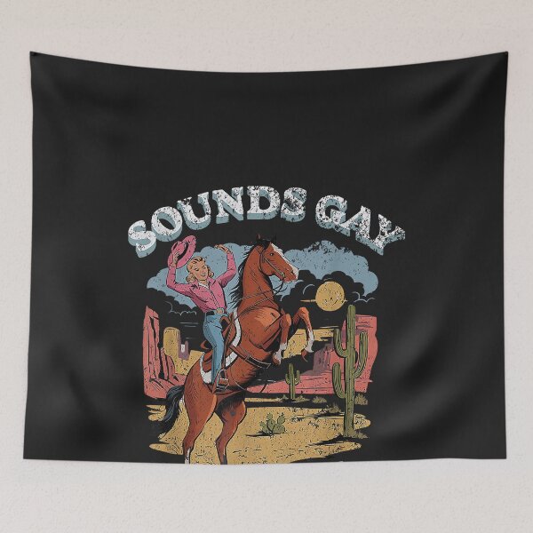 Item preview, Sounds Gay I'm in Cowboy Western LGBT Lesbian Trans Pride designed and sold by CriseldaBruning.