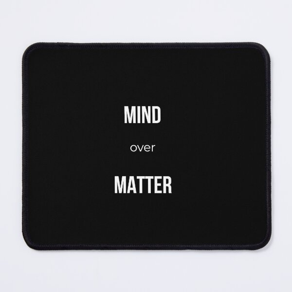 Item preview, Mind Over Matter - Motivational Quote designed and sold by VincereCo.