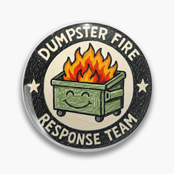 Item preview, Dumpster Fire Response Team Workplace Humor Manager Employee designed and sold by HumansStuck12.