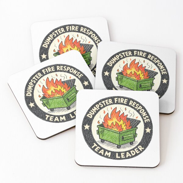 Item preview, Dumpster Fire Response Team Leader Manager Supervisor Work Humor designed and sold by HumansStuck12.