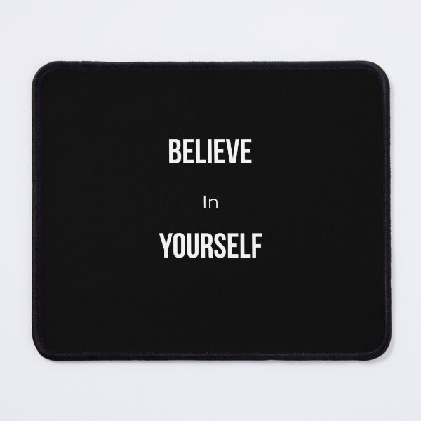 Item preview, Believe in Yourself - Motivation Quote designed and sold by VincereCo.