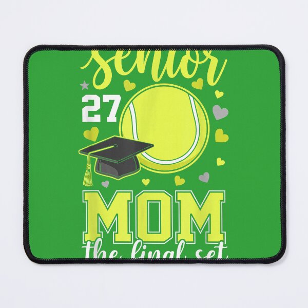 Item preview, Tennis Senior 2027 Mom Final Set Family Support designed and sold by melodycook.