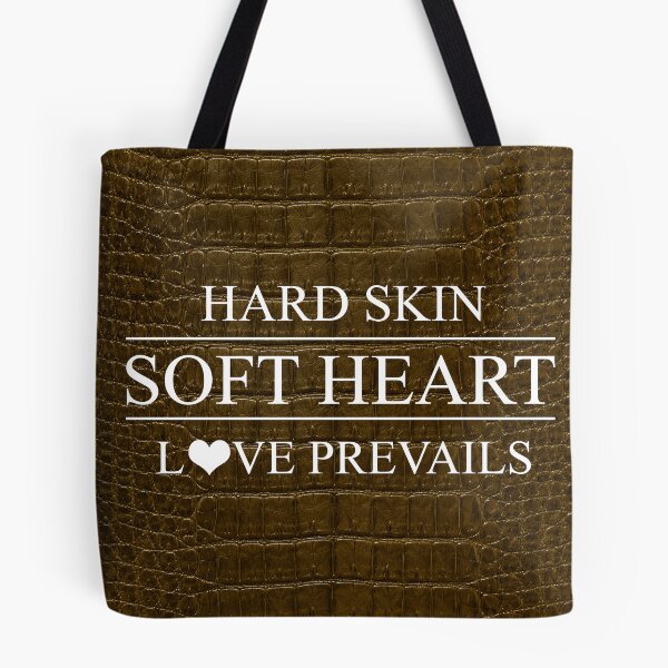 Item preview, Hard Skin, Soft Heart – Love Prevails Inspirational Quote designed and sold by NaphDesigns.