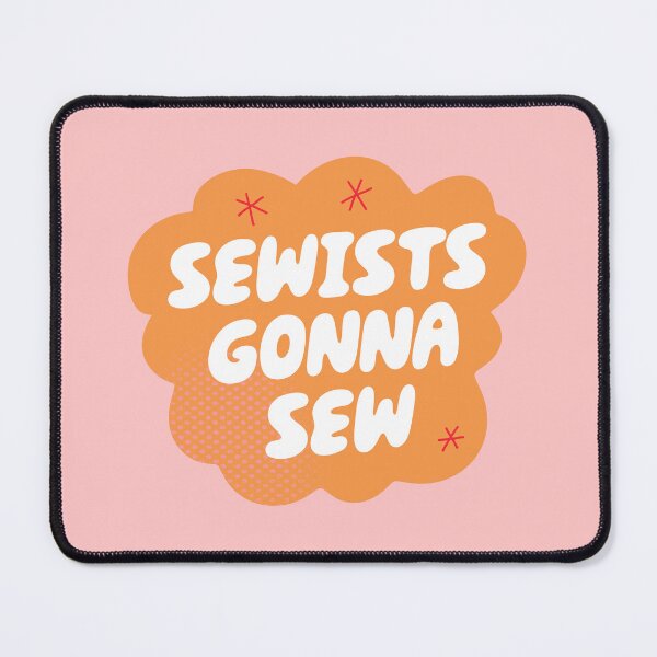 Item preview, Sewists Gonna Sew (Orange) designed and sold by yellowflowerhut.