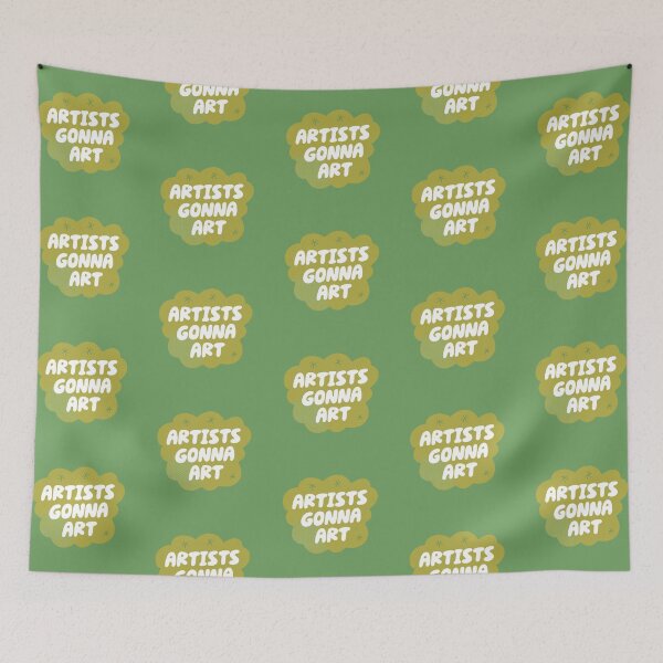 Item preview, Artists Gonna Art (Green) designed and sold by yellowflowerhut.