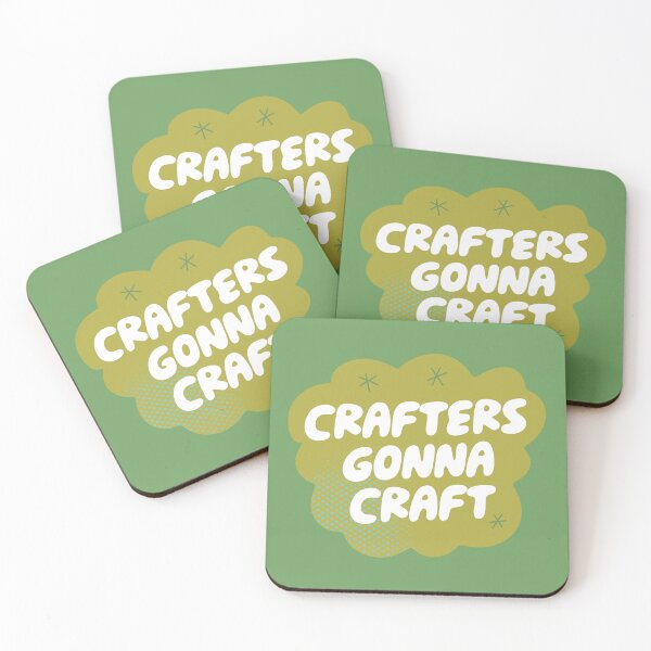Item preview, Crafters Gonna Craft (Green) designed and sold by yellowflowerhut.