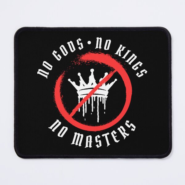 Item preview, No Gods, No Kings, No Masters designed and sold by Preston Meyers Designs.