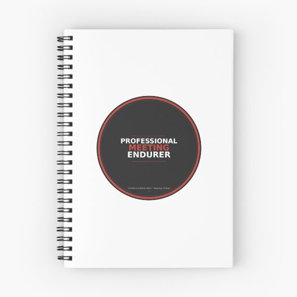 Item preview, Meeting Crimes - Professional Meeting Endurer designed and sold by Meeting Crimes.