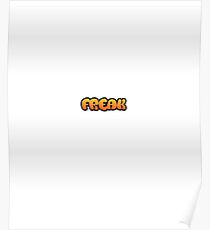 Freak Poster