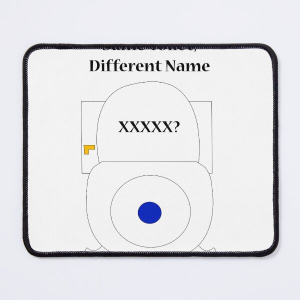 Item preview, Same Toilet, Different Name designed and sold by T's By Mikey.