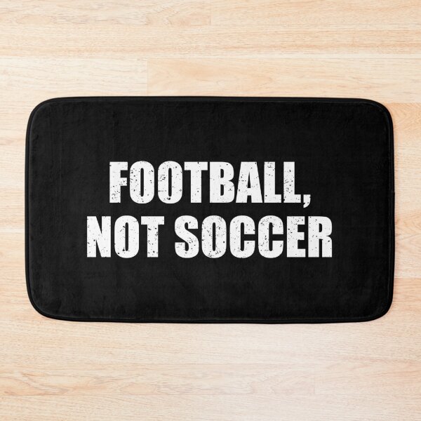 Item preview, Football, Not Soccer designed and sold by riczyeleanor.