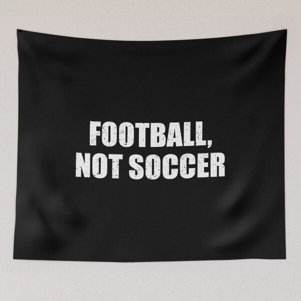 Item preview, Football, Not Soccer designed and sold by riczyeleanor.