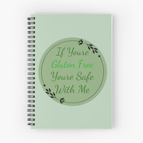 Item preview, You’re Gluten Free You’re Safe With Me Floral Design designed and sold by Vileprint.