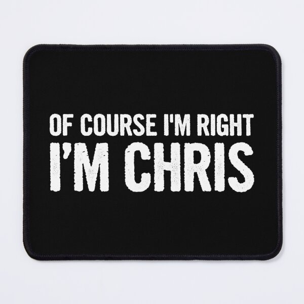 Item preview, Of Course i'm Right, I'm Christ - Funny Christ Personal First Name designed and sold by arzameldiza.