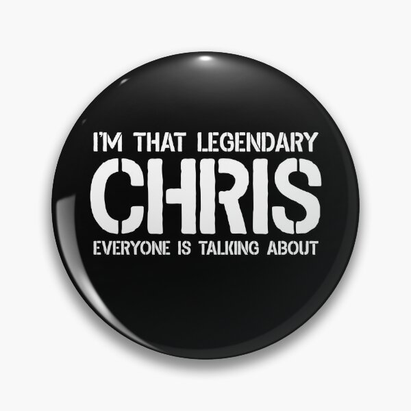 Item preview, Im That Chris Everyone Is Talking About - Chris Personal Funny Name designed and sold by arzameldiza.