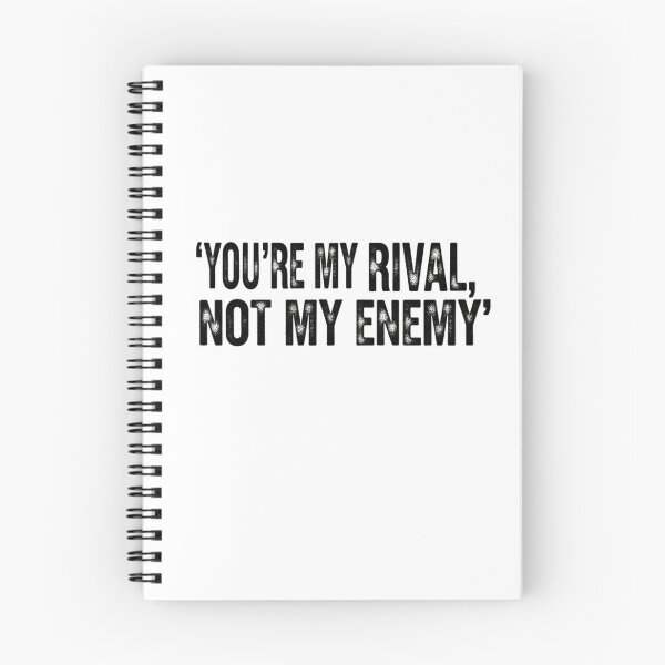 Item preview, 'you're my rival, not my enemy'' designed and sold by BerlyKalolo.