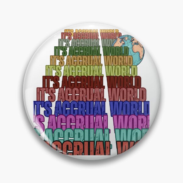 Item preview, Its Accrual World Funny Accounting Pun Sticker designed and sold by @Elegantcreatures ⭐ ⭐ ⭐ ⭐ ⭐.