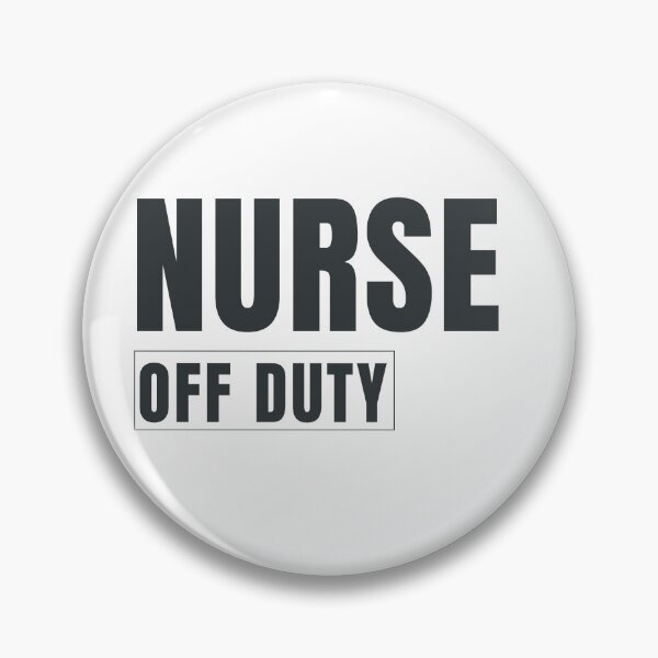 Item preview, Nurse Off Duty | Modern Nursing Design designed and sold by HeartAndArtShop.