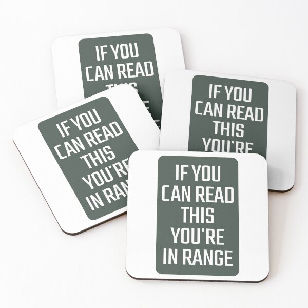 Item preview, If You Can Read This, You're In Range Warning Sign designed and sold by nbcryptid.