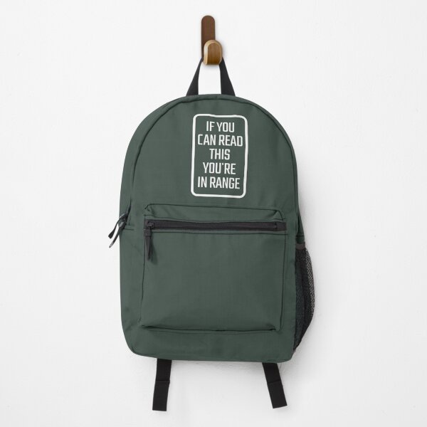 Item preview, If You Can Read This, You're In Range Warning Sign designed and sold by nbcryptid.