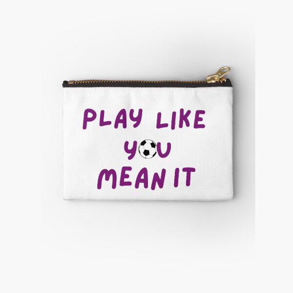 Item preview, PLAY LIKE YOU MEAN IT for FIFA WORLDCUP 2026 designed and sold by ZANU creativity.